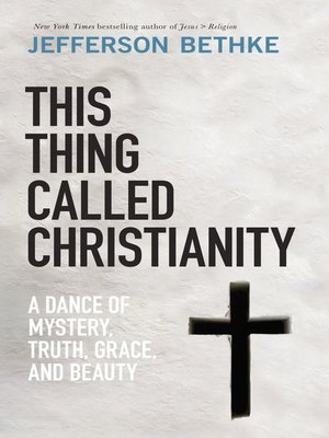 cover image of This Thing Called Christianity